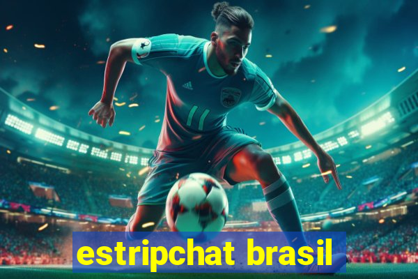 estripchat brasil